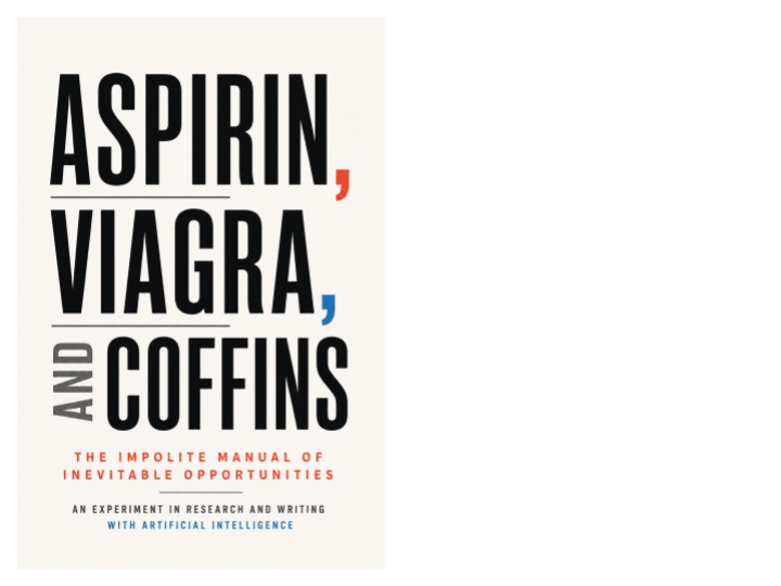 Aspirin, Viagra, and Coffins cover